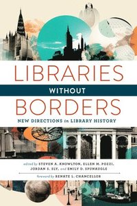 bokomslag Libraries Without Borders
