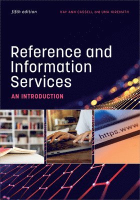 bokomslag Reference and Information Services: An Introduction