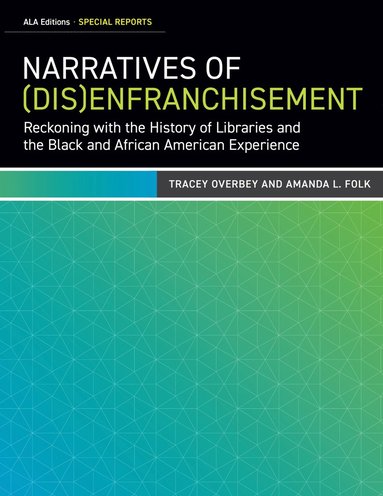 bokomslag Narratives of (Dis)Enfranchisement