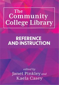 bokomslag The Community College Library: