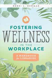 bokomslag Fostering Wellness in the Workplace