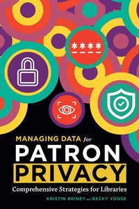 bokomslag Managing Data for Patron Privacy