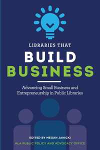 bokomslag Libraries that Build Business