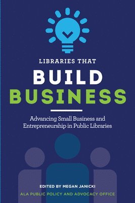 Libraries that Build Business 1