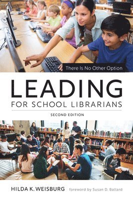 Leading for School Librarians 1