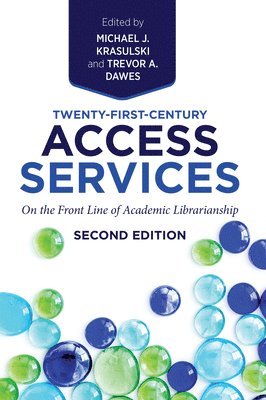 Twenty-First-Century Access Services 1