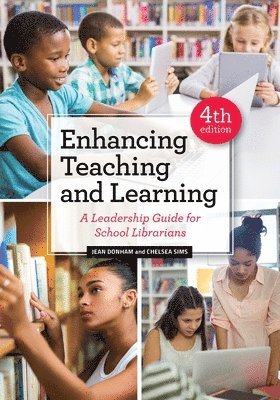 Jean Donham, Chelsea Sims - Enhancing Teaching and Learning, Häftad