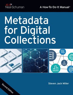 Steven Jack Miller - Metadata for Digital Collections, Häftad