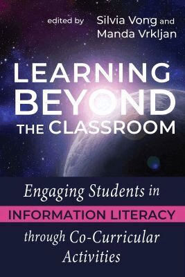 Silvia Vong, Manda Vrkljan - Learning Beyond the Classroom, Häftad