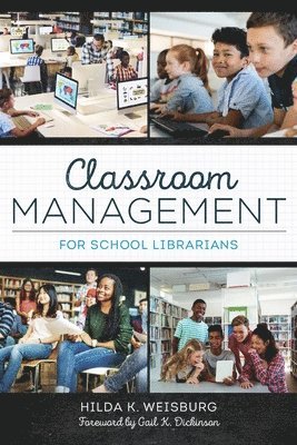 bokomslag Classroom Management for School Librarians