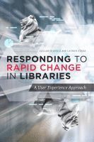 bokomslag Responding to Rapid Change in Libraries