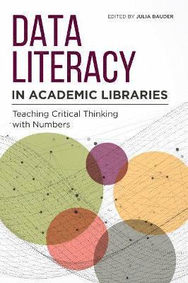 bokomslag Data Literacy in Academic Libraries