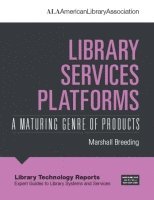 bokomslag Library Services Platforms