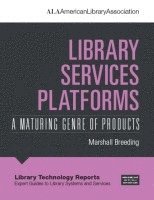 bokomslag Library Services Platforms