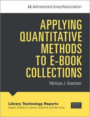 Applying Quantitative Methods to E-book Collections 1