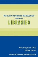bokomslag Risk and Insurance Management Manual for Libraries
