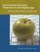 Information Literacy Programs in the Digital Age 1