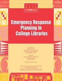 bokomslag Emergency Response Planning in College Libraries