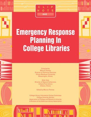 bokomslag Emergency Response Planning in College Libraries