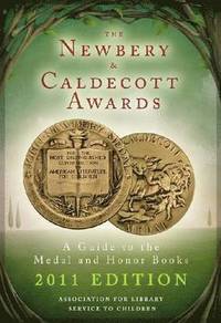 bokomslag The Newbery and Caldecott Awards