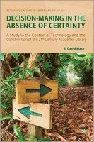 bokomslag Decision-making in the Absence of Certainty