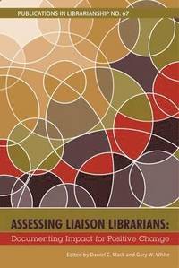 bokomslag Assessing Liaison Librarians