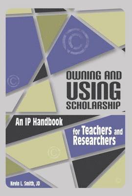 Owning and Using Scholarship 1