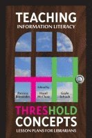 bokomslag Teaching Information Literacy Threshold Concepts