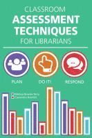 bokomslag Classroom Assessment Techniques for Librarians