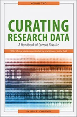 Lisa R. Johnston - Curating Research Data, Volume Two, Häftad