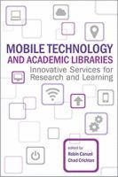 bokomslag Mobile Technology and Academic Libraries