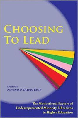 Choosing to Lead 1