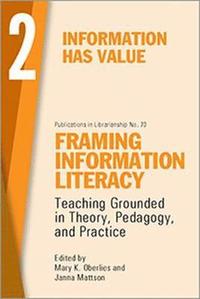 bokomslag Framing Information Literacy, Volume 2