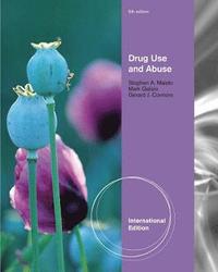 bokomslag Drug Use and Abuse, International Edition