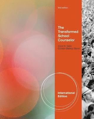 The Transformed School Counselor, International Edition 1