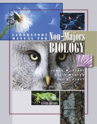 James Perry, David Morton - Laboratory Manual for Non-Majors Biology, Häftad
