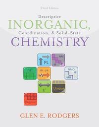 bokomslag Descriptive Inorganic, Coordination, and Solid State Chemistry