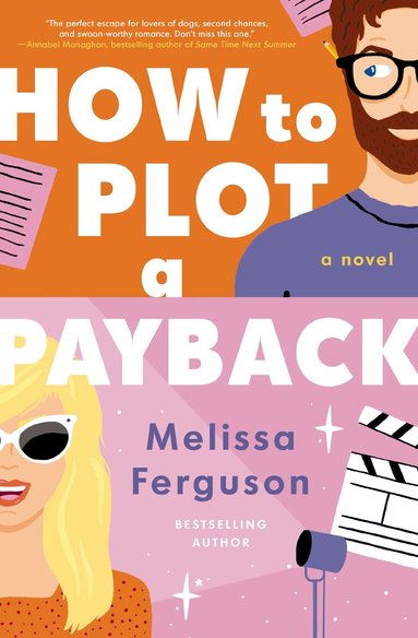 Melissa Ferguson - How to Plot a Payback, Häftad