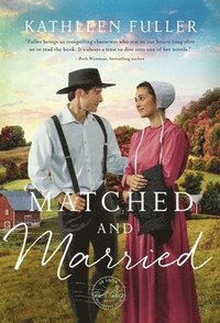 bokomslag Matched and Married
