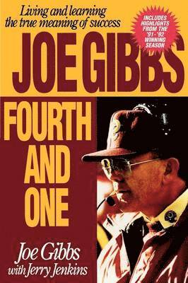 Joe Gibbs, Jerry B. Jenkins - Fourth and One, Häftad