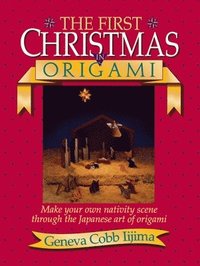 bokomslag The First Christmas in Origami