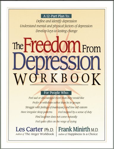 Frank Minirth, Les Carter - Freedom from Depression Workbook, Häftad