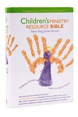 bokomslag Children's Ministry Resource Bible-NKJV: Helping Children Grow in the Light of God's Word