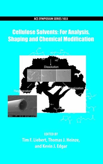 LIEBERT, Tim Liebert, Thomas Heinze, Kevin Edgar - Cellulose Solvents: For Analysis, Shaping and Chemical Modification, Inbunden