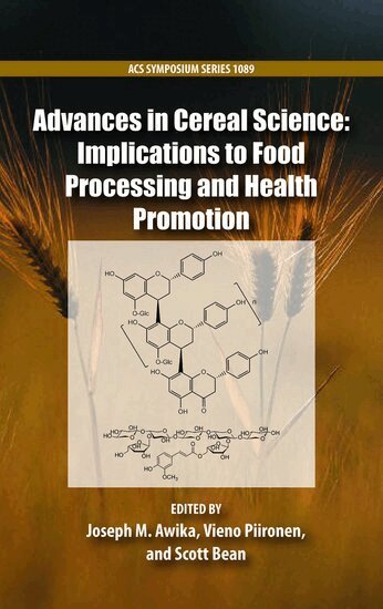 AWIKA, Joseph Awika, Vieno Piironen, Scott Bean - Advances in Cereal Science, Inbunden