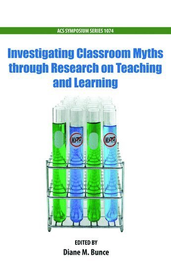 bokomslag Investigating Classroom Myths through Research on Teaching and Learning