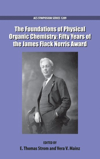 STROM, E. Thomas Strom, Vera V. Mainz - Foundations of Physical Organic Chemistry, Inbunden