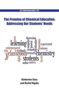 bokomslag The Promise of Chemical Education