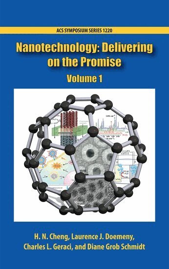 CHENG, H.N. Cheng, Laurence J. Doemeny, Charles L. Geraci, Diane Grob Schmidt - Nanotechnology, Inbunden