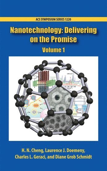 CHENG, H.N. Cheng, Laurence J. Doemeny, Charles L. Geraci, Diane Grob Schmidt - Nanotechnology, Inbunden